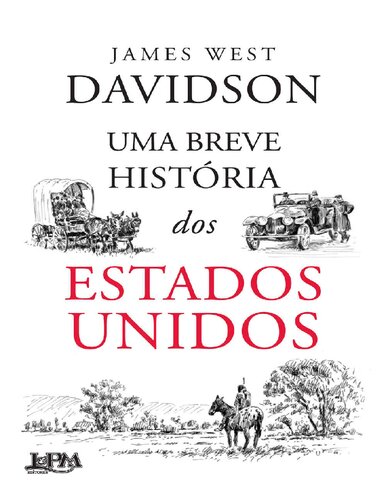 Uma Breve História dos Estados Unidos