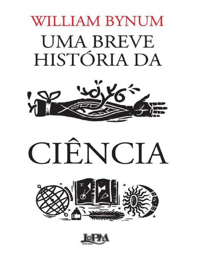 Uma Breve História da Ciência