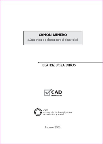 Canon minero (Perú). ¿Caja chica o palanca para el desarrollo?