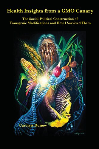 Health Insights from a GMO Canary