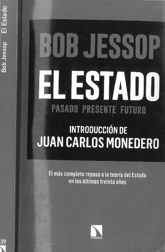 El Estado. Pasado, presente, futuro