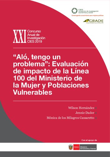 “Aló, tengo un problema”: Evaluación de impacto de la Línea 100 del Ministerio de la Mujer y Poblaciones Vulnerables (MIMP)