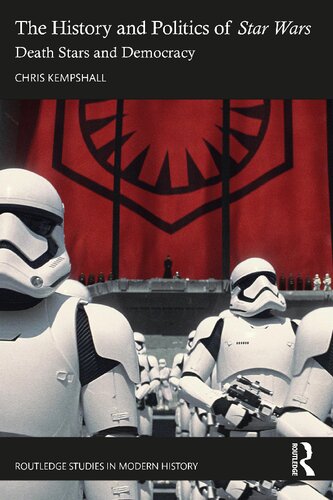The History and Politics of Star Wars Death: Stars and Democracy