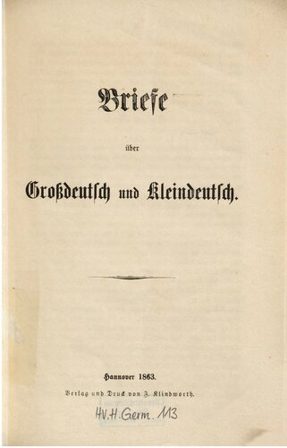 Briefe über Großdeutsch und Kleindeutsch