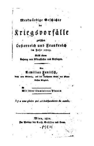 Merkwürdige Geschichte der Kriegsvorfälle zwischen Österreich, Russland, Preussen, Spanien und Frankreich in den Jahren 1812, 1813, 1814