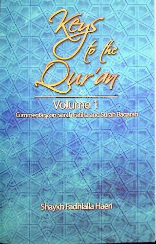 Commentary on Sura al-Fatiha and Sura al-Baqarah - vol I