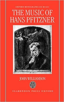 The Music of Hans Pfitzner