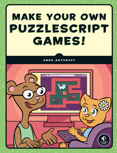 Make Your Own PuzzleScript Games!