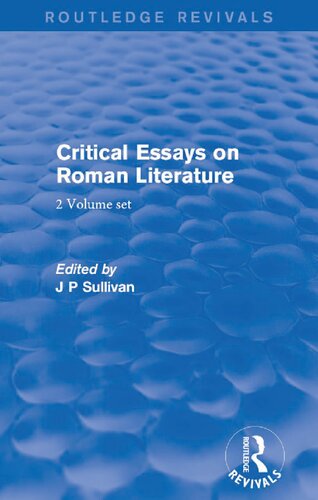 Critical Essays on Roman Literature: 2 Volume Set