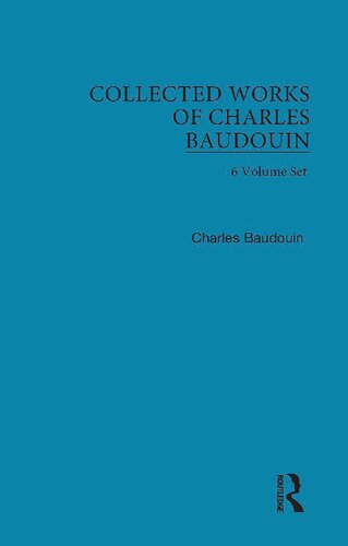 Collected Works of Charles Baudouin, 6 Volume Set