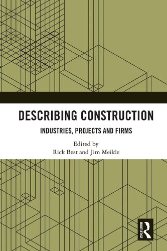Describing Construction: Industries, Projects and Firms