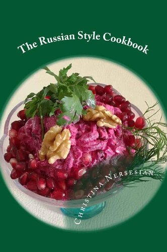 The Russian Style Cookbook