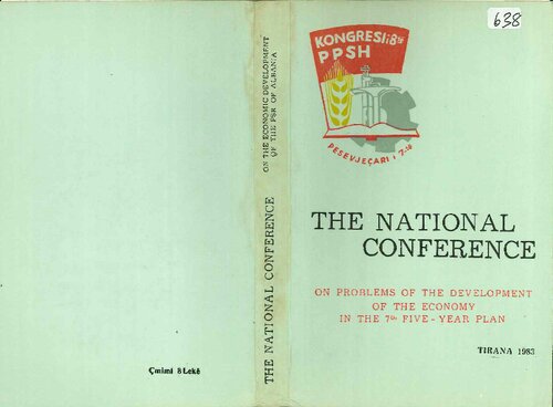 The national conference on problems of the development of the economy in the 7th five-year plan. 11th-12th April 1983