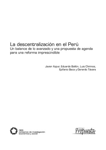 La descentralización en el Perú. Un balance de lo avanzado y una propuesta de agenda para una reforma imprescindible