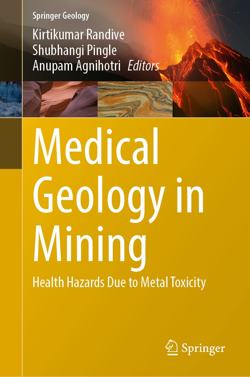 Medical Geology in Mining: Health Hazards Due to Metal Toxicity
