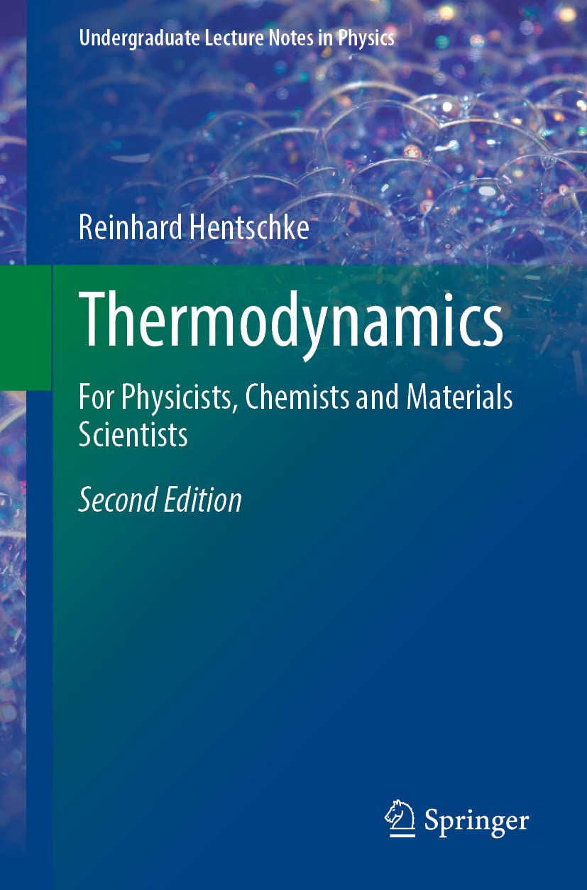 Thermodynamics: For Physicists, Chemists and Materials Scientists
