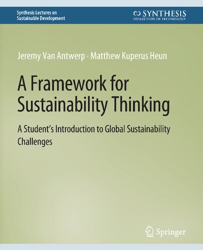 A Framework for Sustainability Thinking: A Student’s Introduction to Global Sustainability Challenges