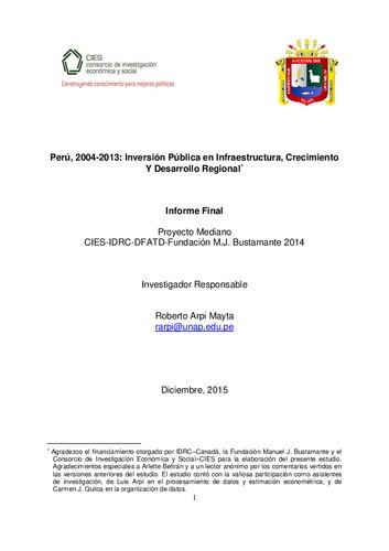 Perú, 2004-2013: Inversión Pública en Infraestructura, Crecimiento Y Desarrollo Regional. Informe Final
