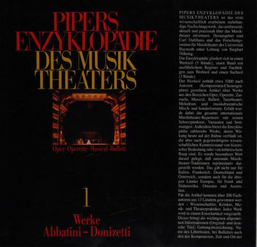 Pipers Enzyklopadie des Musiktheaters in 8 Bd. Band 1.  Werke, Abbatini-Donizetti