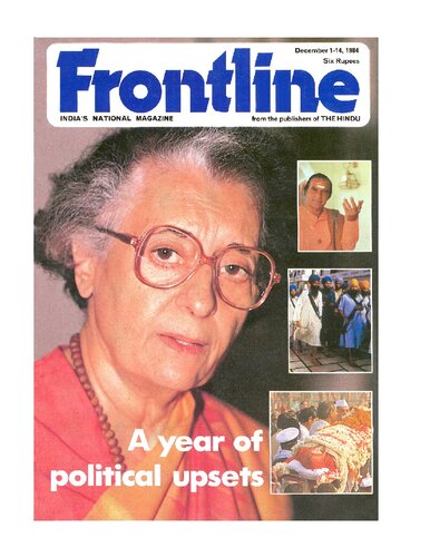 Frontline [Vol 01, No 01] (1984.12.14) - A Year of Political Upsets