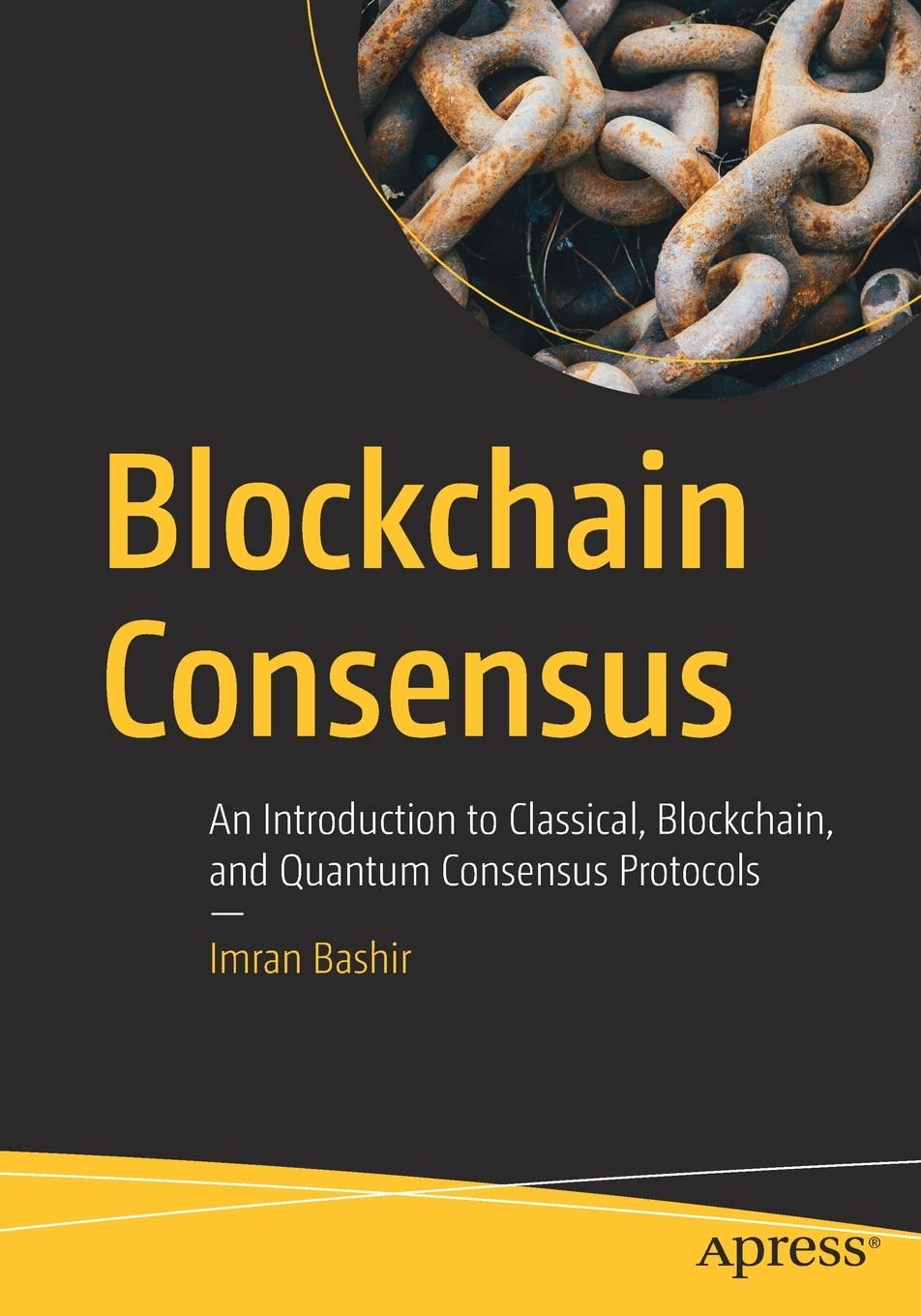 Blockchain Consensus: An Introduction to Classical, Blockchain, and Quantum Consensus Protocols