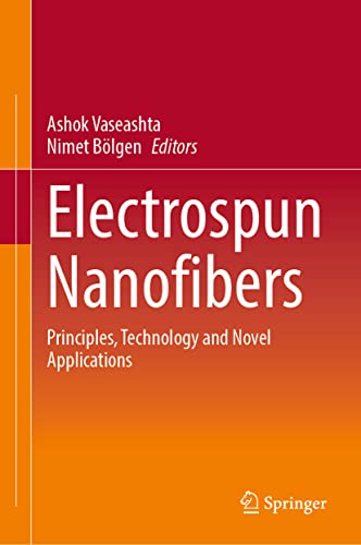 Electrospun Nanofibers: Principles, Technology and Novel Applications