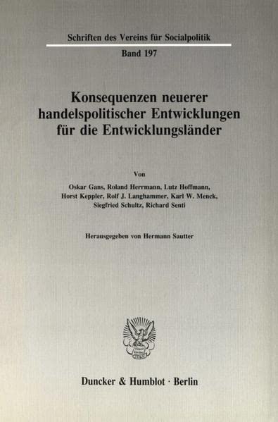 Konsequenzen neuerer handelspolitischer Entwicklungen für die Entwicklungsländer