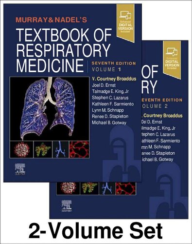 Textbook of Respiratory Medicine, 2-Volume Set Seventh Edition 2022  (Murray and Nadels Textbook of Respiratory Medicine) (V. Courtney Broaddus, Joel D Ernst, MD etc.).pdf