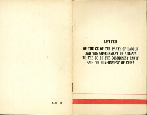 Letter of the CC of the Party of Labour and the government of Albania to the CC of the Communist Party and the goverment of China