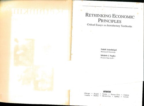 Rethinking economic principles: critical essays on introductory textbooks (-ch. 1,2,5,6,7,8,9,10,15,16-)