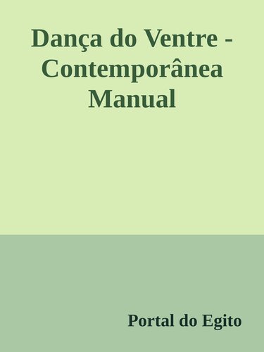 Dança do Ventre - Contemporânea Manual