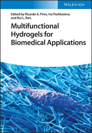 Multifunctional Hydrogels for Biomedical Applications