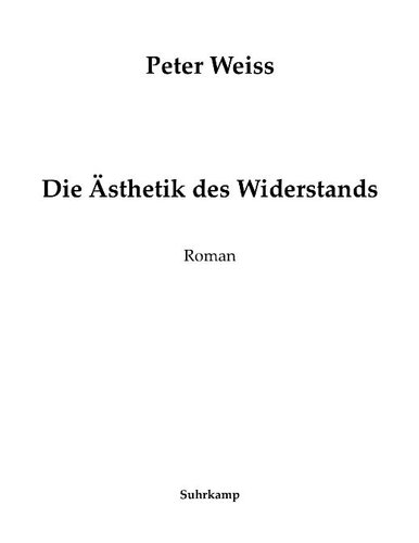 Die Ästhetik des Widerstandes