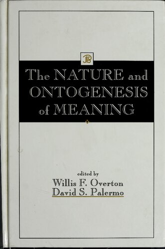 The Nature and Ontogenesis of Meaning