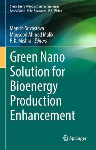 Green Nano Solution for Bioenergy Production Enhancement
