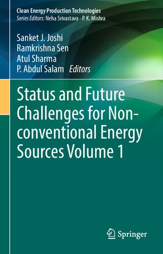 Status and Future Challenges for Non-conventional Energy Sources, Volume 1