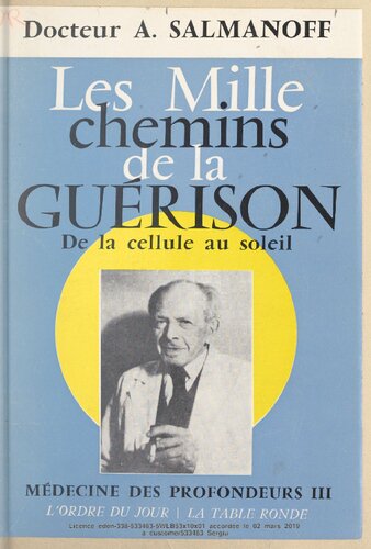 Les mille chemins de la guerison