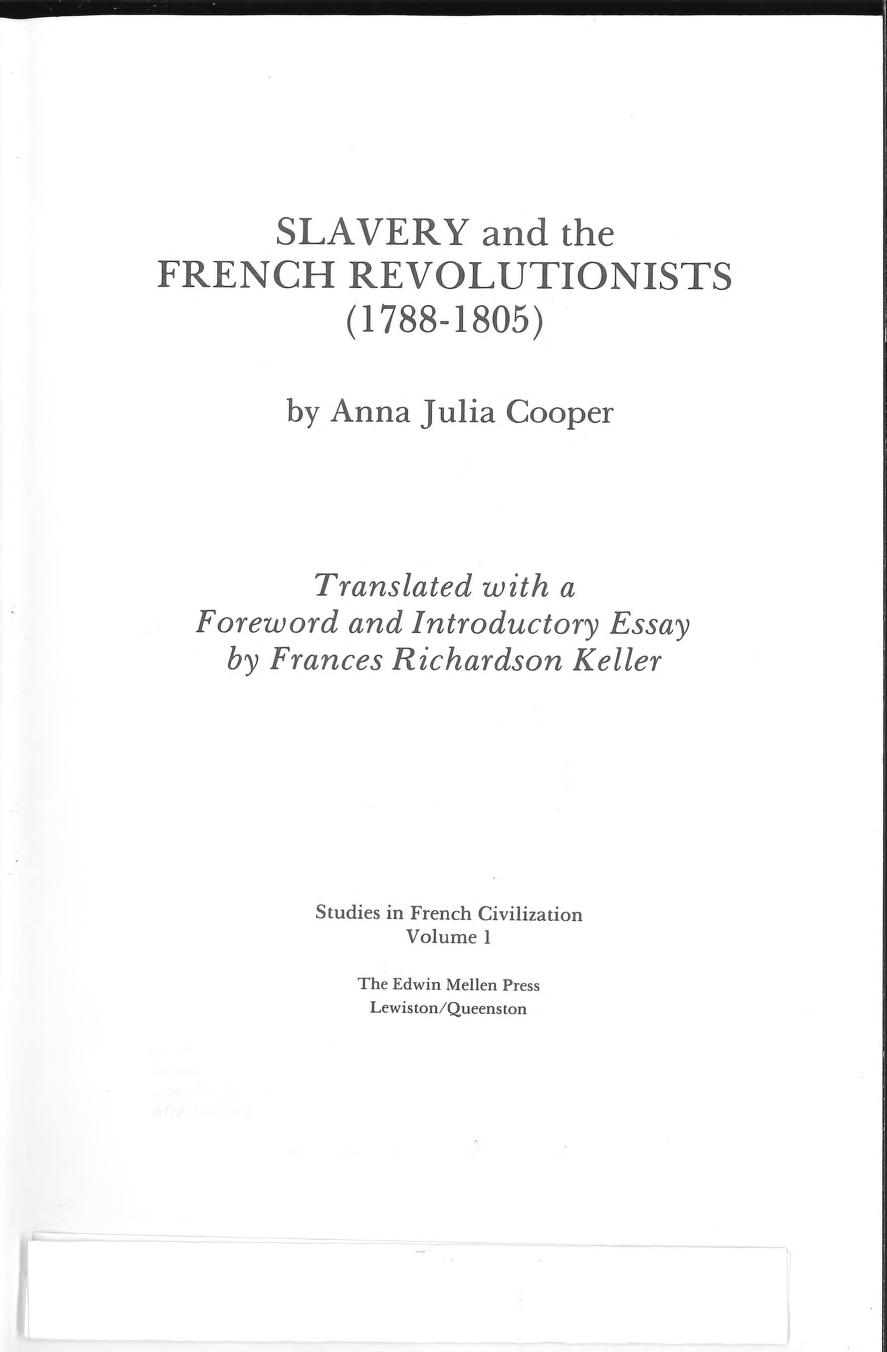 Slavery and the French Revolutionists (1788-1805)
