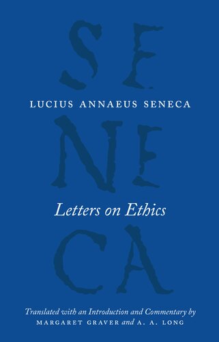 Seneca: Letters on Ethics To Lucilius