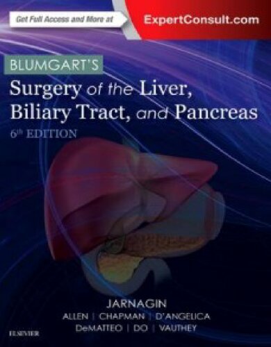 BLUMGART’S Surgery of the Liver, Biliary Tract, and Pancreas