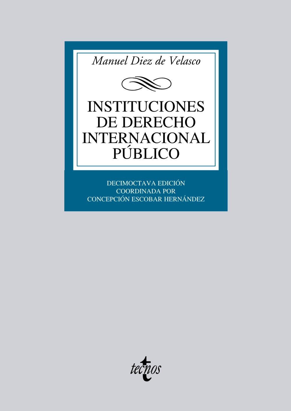 Instituciones de Derecho Internacional público (Spanish Edition)