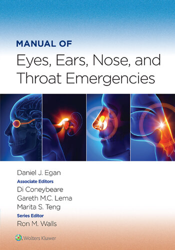 Manual of Eyes, Ears, Nose, and Throat Emergencies