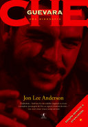 Che: uma biografia: Edição revisada e atualizada