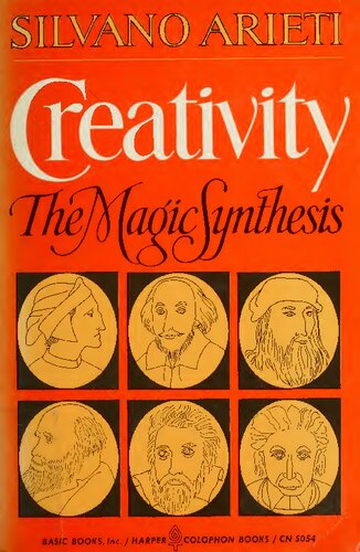 Creativity: The Magic Synthesis