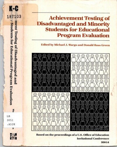 Achievement Testing of Disadvantaged and Minority Students for Educational Program Evaluation