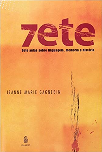 Sete aulas sobre Linguagem, Memória e História