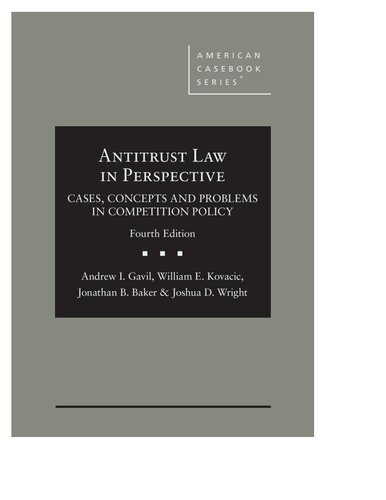 Antitrust Law in Perspective - Cases, Concepts and Problems in Competition Policy