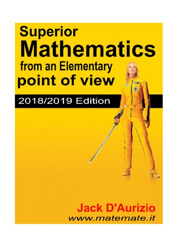 Superior Mathematics from an Elementary Point of View