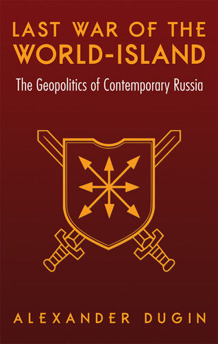 世界岛的最后一场战争：当代俄罗斯的地缘政治 (Last War of the World-Island: The Geopolitics of Contemporary Russia) [百度机翻]