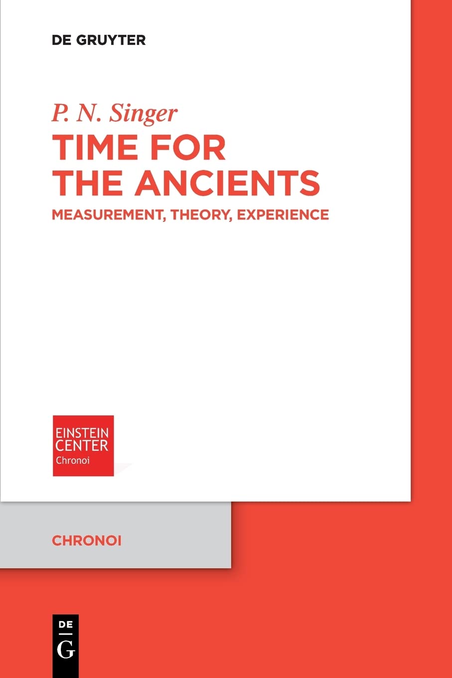 Time in the Ancient World: Medical and Psychological Perspectives